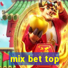 mix bet top